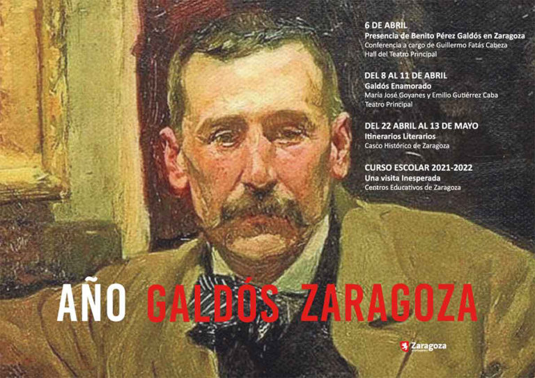 Zaragoza celebra el centenario del fallecimiento de Benito Pérez Galdós