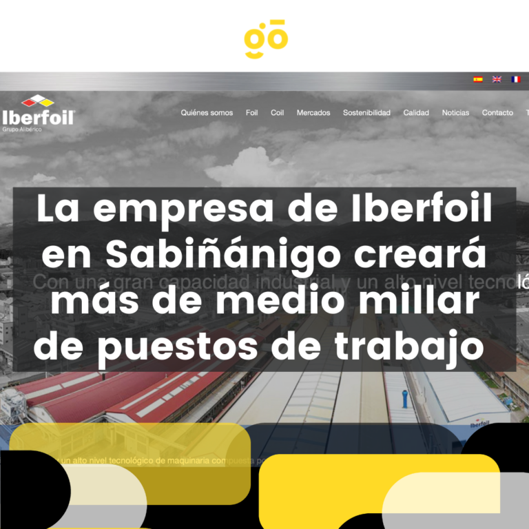 La empresa de Iberfoil en Sabiñánigo creará más de medio millar de puestos de trabajo