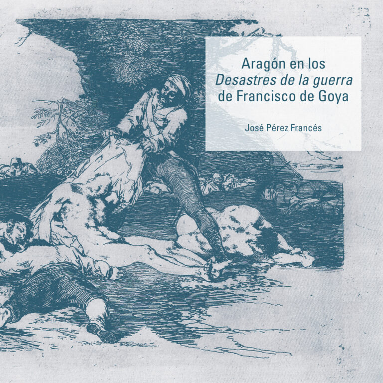 La conexión entre Goya y Aragón en los ‘Desastres de la guerra’