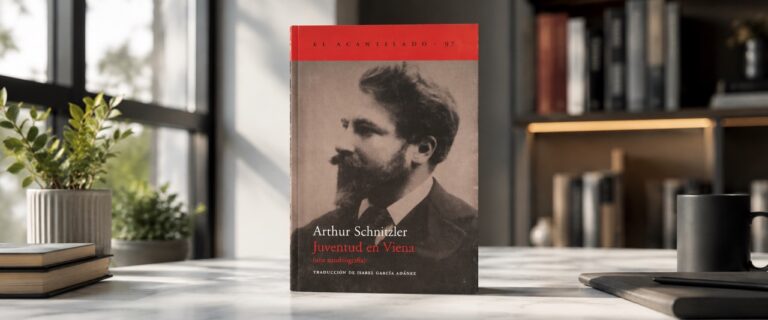 Juventud en Viena: las memorias lúcidas y fascinantes de Arthur Schnitzler