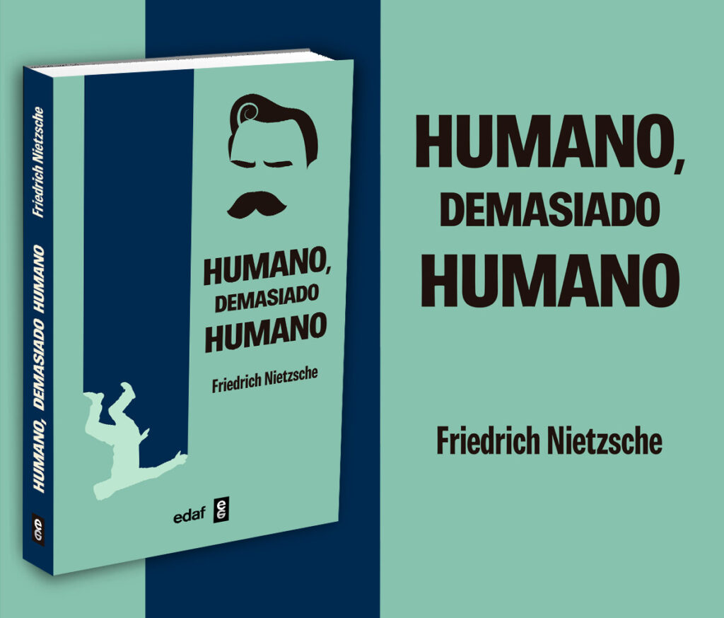 HUMANO, DEMASIADO HUMANOFriedrich Nietzsche